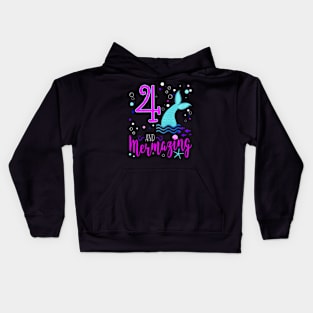 Kids Mermaid Girls 4Th Birthday 4 Years Old Party Kids Hoodie